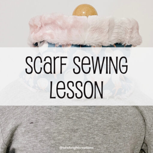 Adult Sewing Lesson - sew bright scarf pattern